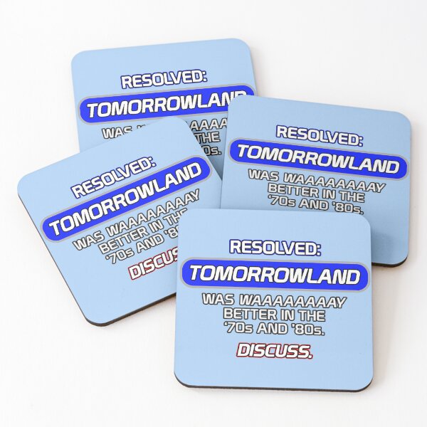 Item preview, RESOLVED: Tomorrowland Was WAAAAAAAAY Better In The '70s and '80s. designed and sold by SBVillard.