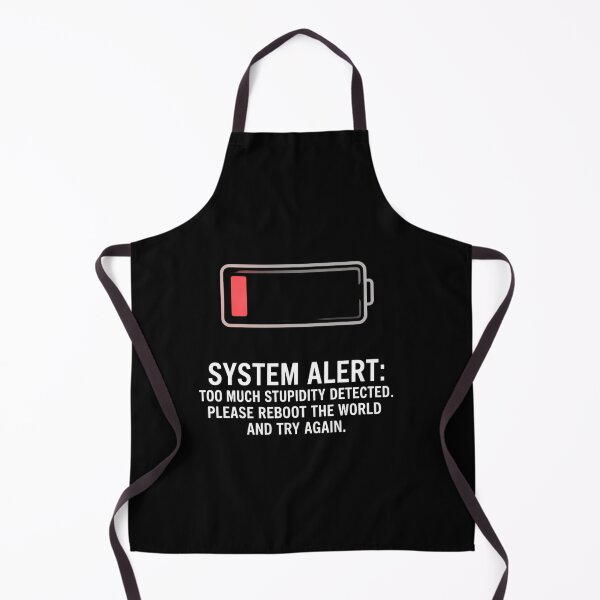 Item preview, System Alert: Too Much Stupidity Detected – Reboot the World designed and sold by GiftedExplorer.