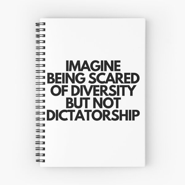 Item preview, Imagine Being Scared Of Diversity But Not Dictatorship  designed and sold by CharmStudio.