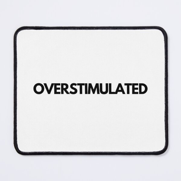 Item preview, overstimulated designed and sold by CharmStudio.