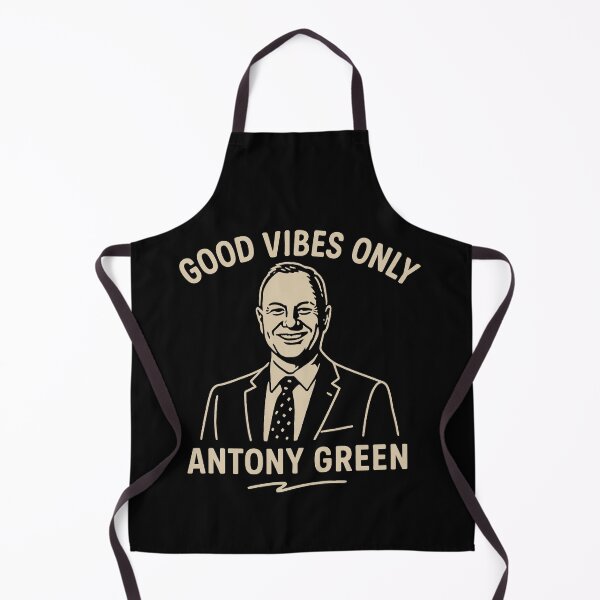 Item preview, Good Vibes Only Antony Green designed and sold by zzz888.