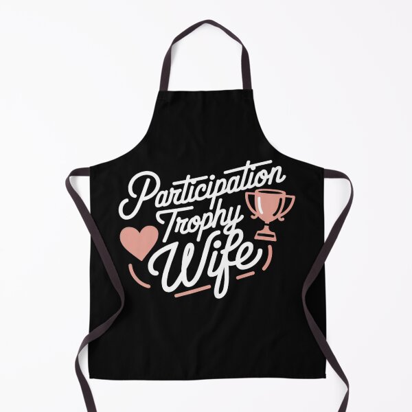Item preview, Participation Trophy Wife | Funny Sarcastic Gift for Wives designed and sold by Bitcoin-Fashion.
