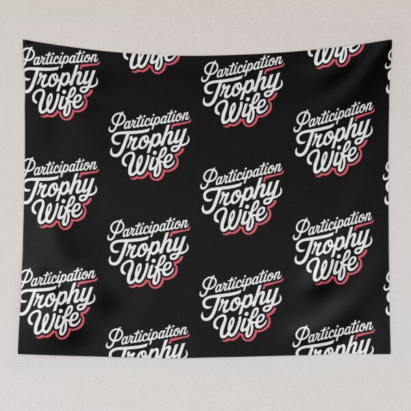 Item preview, Participation Trophy Wife | Funny Sarcastic Gift for Wives designed and sold by Bitcoin-Fashion.