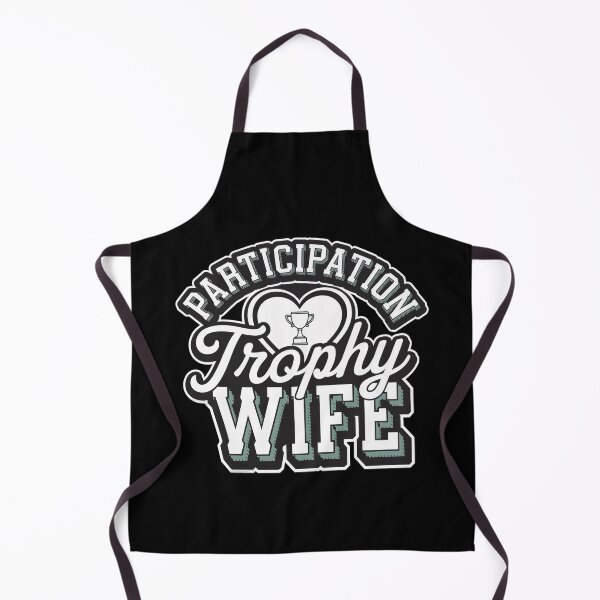 Item preview, Participation Trophy Wife | Funny Sarcastic Gift for Wives designed and sold by Bitcoin-Fashion.