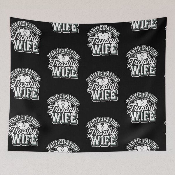 Item preview, Participation Trophy Wife | Funny Sarcastic Gift for Wives designed and sold by Bitcoin-Fashion.