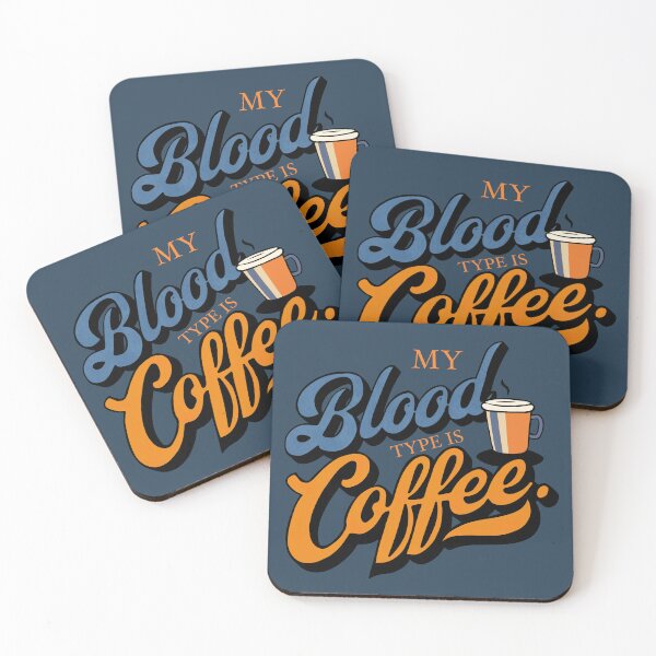 Item preview, My Blood Type is Coffee! designed and sold by KiwiArtistDK.