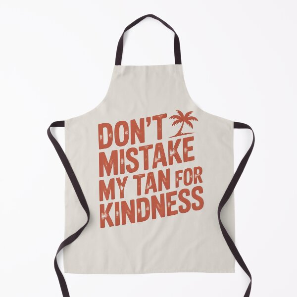 Item preview, Don’t Mistake My Tan for Kindness Bold Summer Quote designed and sold by Jollys-ArtShop.
