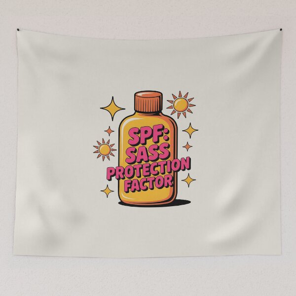 Item preview, SPF: Sass Protection Factor Funny Summer Quote designed and sold by Jollys-ArtShop.