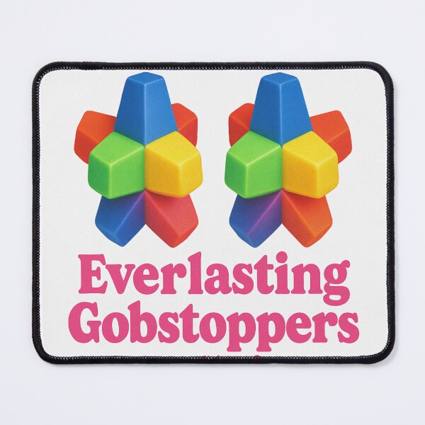 Item preview, Everlasting Gobstoppers – Sweet, Sassy, and Suckable designed and sold by Wonkas-Factory.
