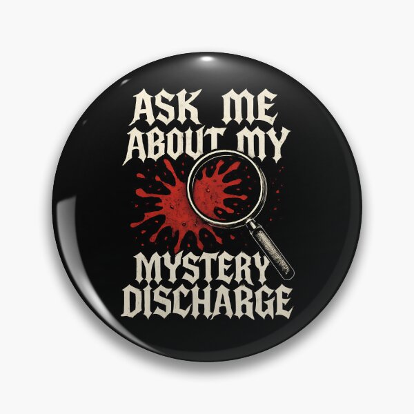 Item preview, Ask Me About My Mystery Discharge Women's Embarrassing Gear designed and sold by DynamicDesign.