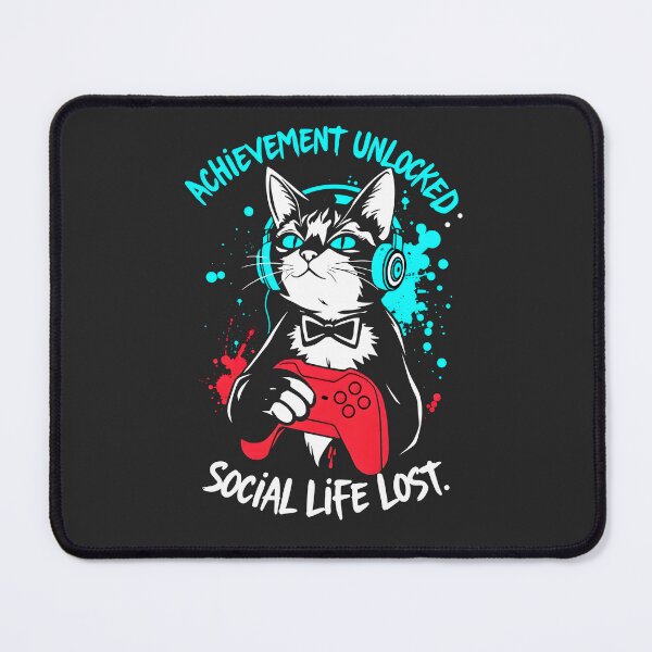 Item preview, Achievement Unlocked Social Life Lost Cat Design designed and sold by FoxyJags.