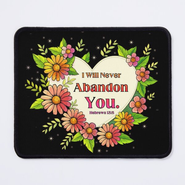 Item preview, I Will Never Abandon You designed and sold by MooreGifts.