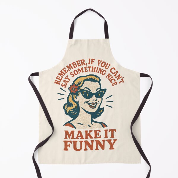 Item preview, If You Can’t Say Something Nice, Make It Funny Retro Sass Design designed and sold by Victor Shadehorn.