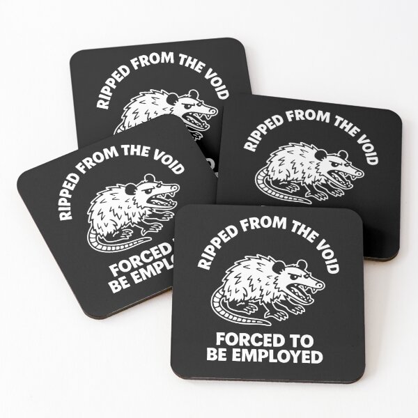 Item preview, Ripped from the Void Forced to Be Employed Angry Possum Meme Design designed and sold by Victor Shadehorn.