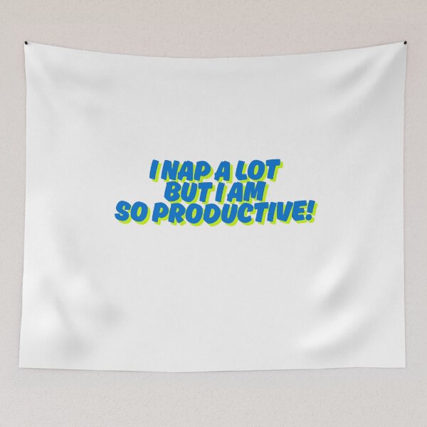 Item preview, I nap a lot but I am so productive designed and sold by Echo Aesthetics.
