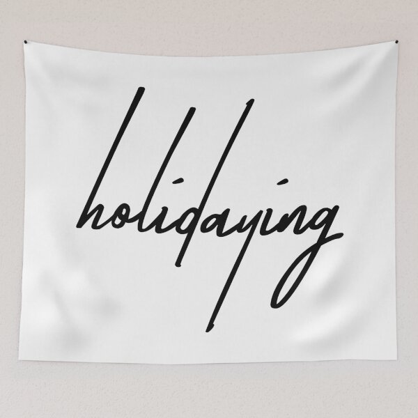 Item preview, Sarcastic "Holidaying" Minimalist Text Design designed and sold by ReggieDior.
