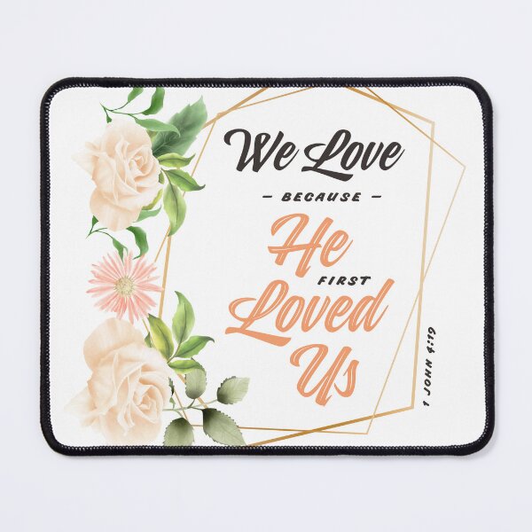 Item preview, He First Loved Us designed and sold by enelikha.
