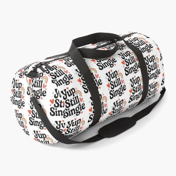 Item preview, Yup Still Single, Funny Single Status designed and sold by graphic-genie.