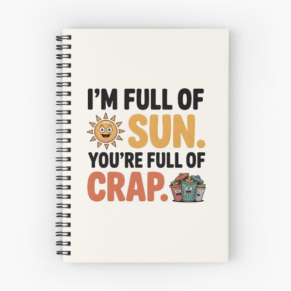 Item preview, I’m Full of Sun, You’re Full of Crap Funny Summer Quote designed and sold by Jollys-ArtShop.