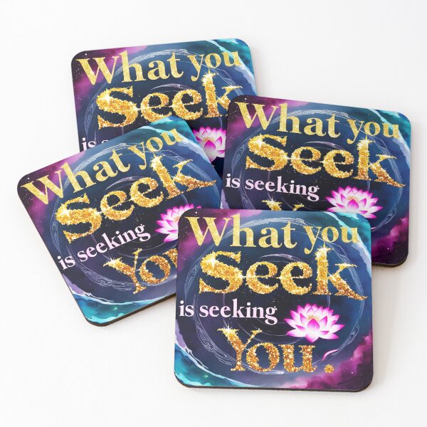 Item preview, What you seek is seeking you 25 designed and sold by Tom-Johnson.