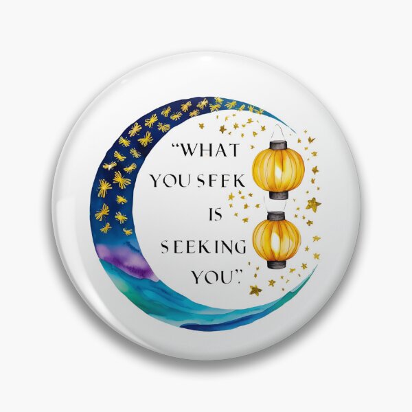 Item preview, What you seek is seeking you 15 designed and sold by Tom-Johnson.