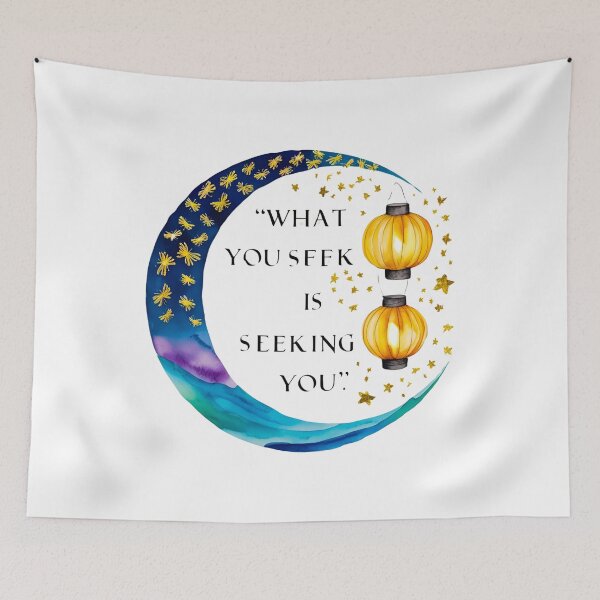 Item preview, What you seek is seeking you 15 designed and sold by Tom-Johnson.