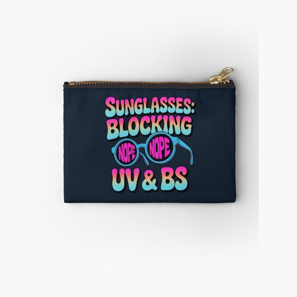 Item preview, Sunglasses: Blocking UV & BS Funny Summer Quote designed and sold by Jollys-ArtShop.