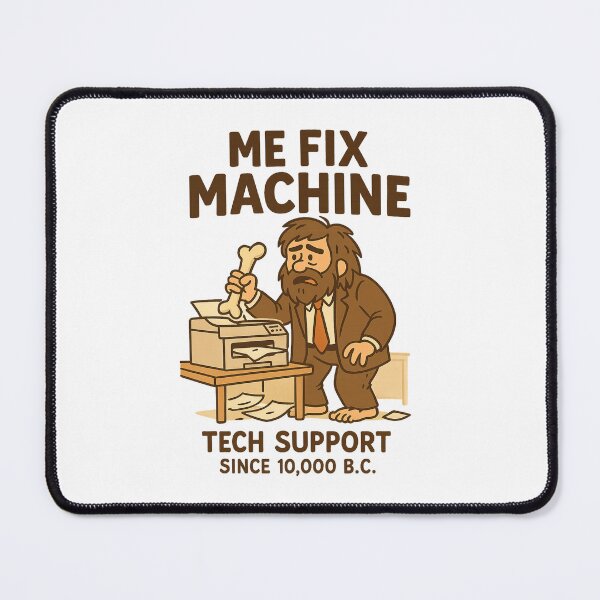 Item preview, Funny Caveman Tech Support Meme | Office Life Humor designed and sold by BunBuntheDog-.
