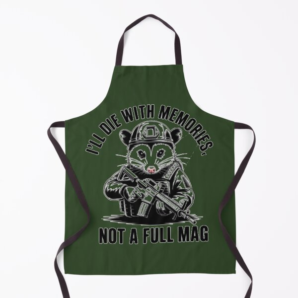 Item preview, I'LL DIE WITH MEMORIES, NOT A FULL MAG- Opossum designed and sold by InspireArt77.