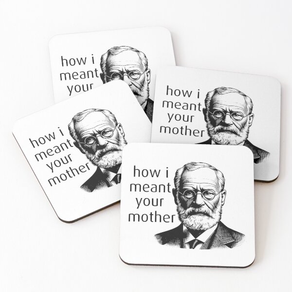 Item preview, How I Meant Your Mother - Sigmund Freud - Therapy Gift designed and sold by Truck Stop One.
