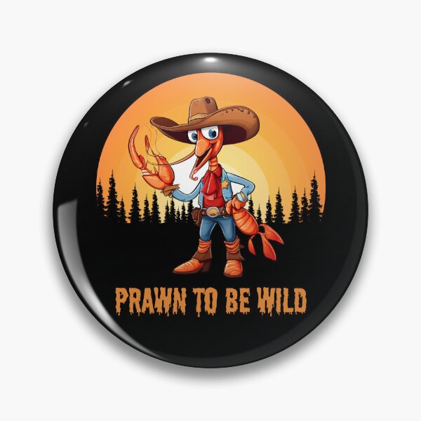 Item preview, Prawn to be wild designed and sold by sydney-syder.