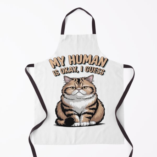 Item preview, Lifestyle Hub: My Human Is Okay, I Guess designed and sold by M&M Lifestyle Hub.