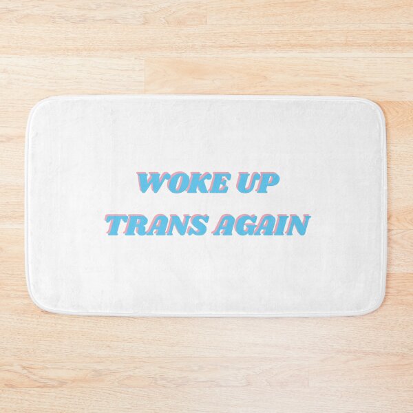 Item preview, Woke up trans again - funny trans humor designed and sold by Inspirationmotivation.