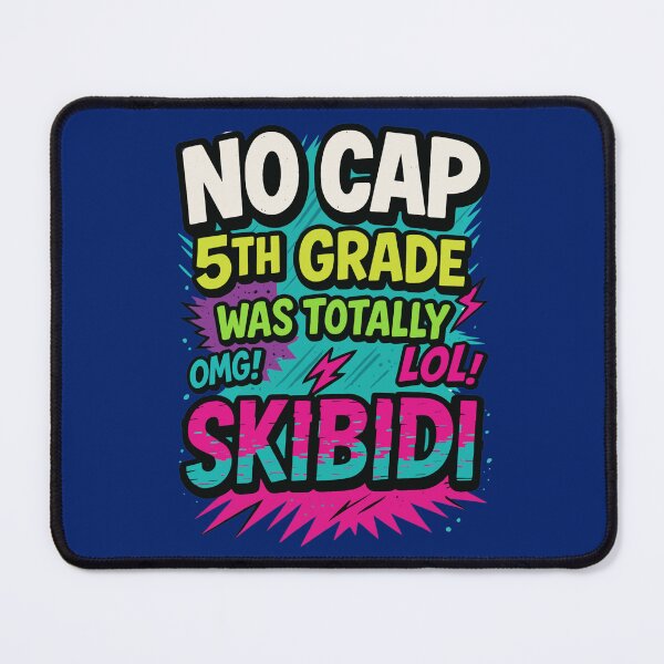 Item preview, No Cap 5th Grade Was Totally Skibidi – Funny End of School Year Gift for Kids designed and sold by Red Fox Design.