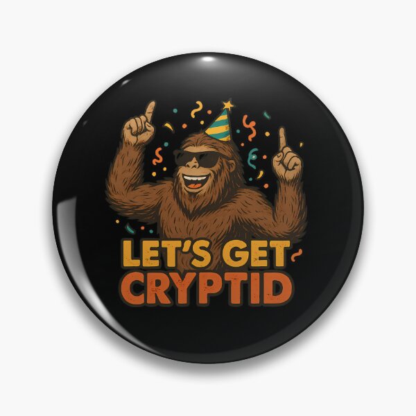 Item preview,  Let’s Get Cryptid – Funny Bigfoot Party Design designed and sold by Jason123za.