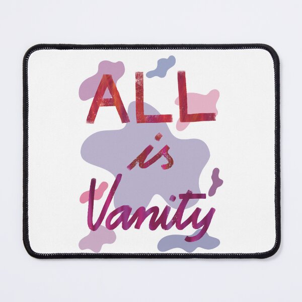 Item preview, All is Vanity designed and sold by inkyhabit.