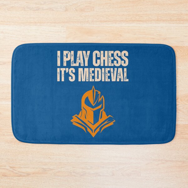 Item preview, I play chess its medieval designed and sold by BritishDelights.