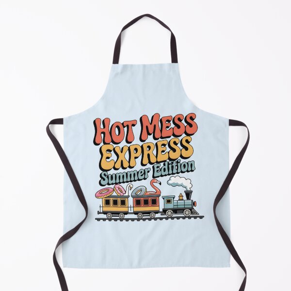Item preview, Hot Mess Express: Summer Edition Funny Quote designed and sold by Jollys-ArtShop.