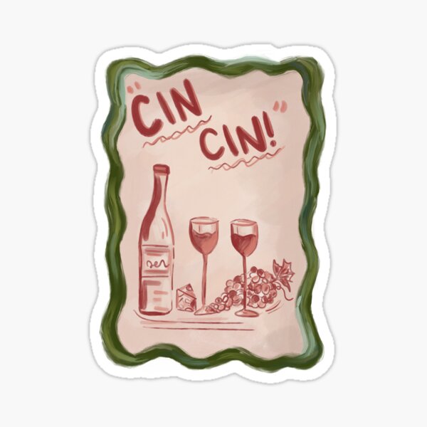 Cin Cin Wine Art — Aesthetic Italian Wine Bottle & Grapes Sticker