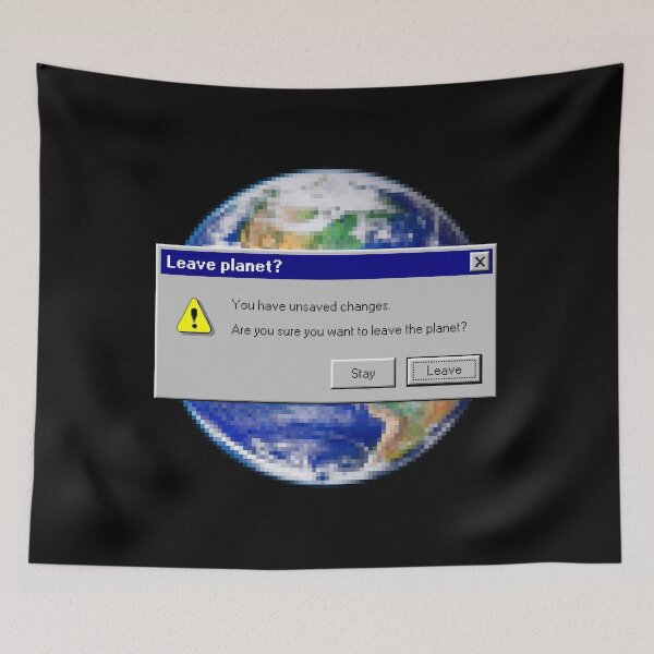 Item preview, Leave planet Windows 95 designed and sold by KingScrooge.