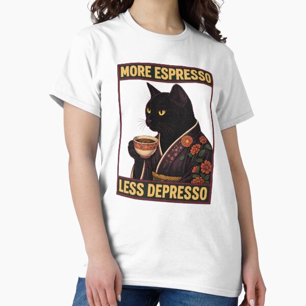 Item preview, More Espresso Less Depresso ORIGINAL Meme - Funny Coffee Cat Vintage Poster designed and sold by TyreAdaM.