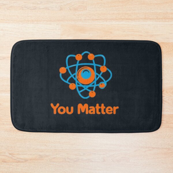 Item preview, Science Humor - You Matter designed and sold by eXtraHumans.
