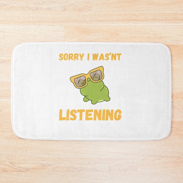 Item preview, Sorry I wasn't listening designed and sold by BritishDelights.