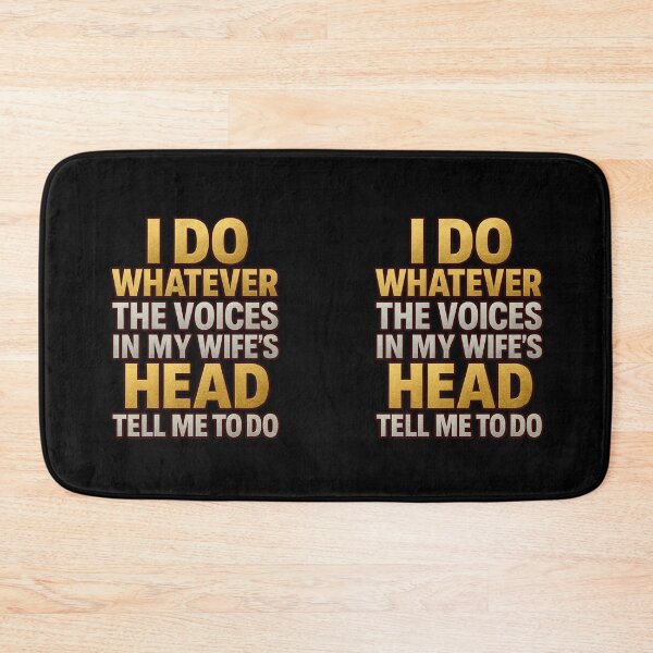 Item preview, I Do Whatever The Voices In My Wife's Head Tell Me To Do designed and sold by TrendsLook.