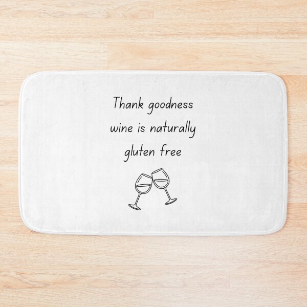 Item preview, Thank Goodness Wine is Gluten Free Cheers Coeliac Design designed and sold by My Gluten Free Life UK.
