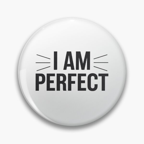 Item preview, I Am Perfect – Proud to be yourself designed and sold by FrenchTouch77.
