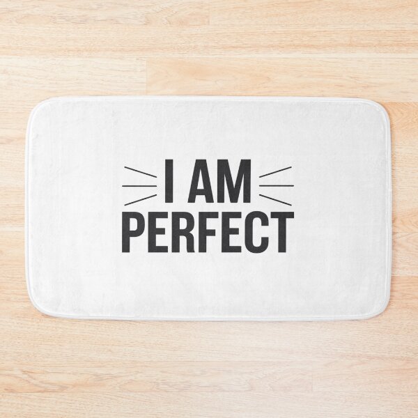Item preview, I Am Perfect – Proud to be yourself designed and sold by FrenchTouch77.