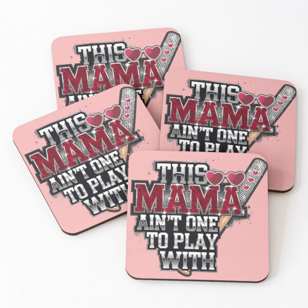 Item preview, This Mama Ain't One to Play With designed and sold by 123ks.