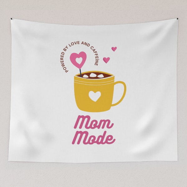 Item preview, Mom Mode: Powered by Love and Caffeine designed and sold by TwoDotsStudio.