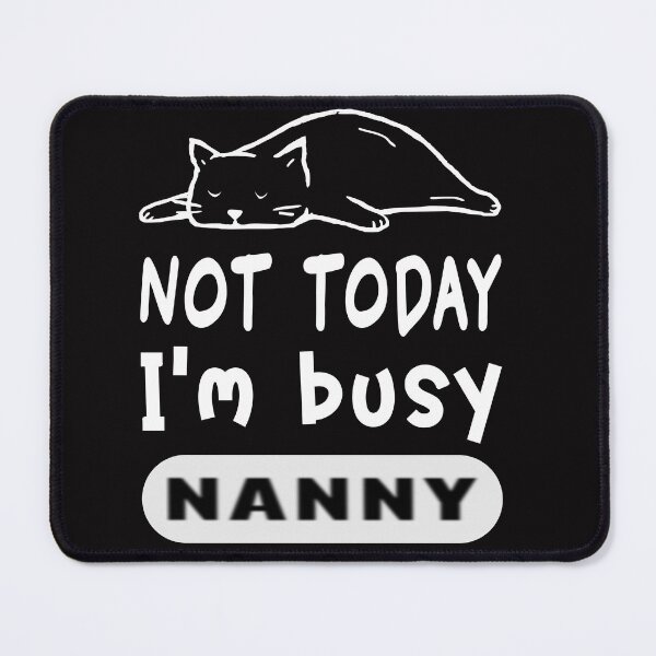 Item preview, Not Today (sarcastic) designed and sold by DNC1134.